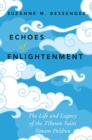 Image for Echoes of enlightenment: the life and legacy of Sonam Peldren
