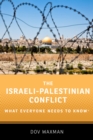 Image for Israeli-Palestinian Conflict: What Everyone Needs to Know(R)