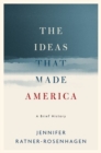 Image for American thought  : a brief history
