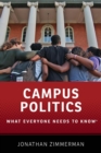 Image for Campus politics  : what everyone needs to know