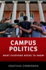 Image for Campus politics: what everyone needs to know
