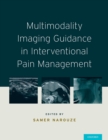 Image for Multimodality imaging guidance in interventional pain management