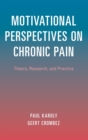 Image for Motivational Perspectives on Chronic Pain