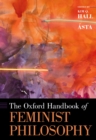 Image for The Oxford Handbook of Feminist Philosophy