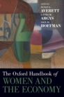 Image for The Oxford handbook of women and the economy