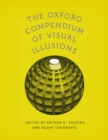 Image for The Oxford compendium of visual illusions