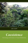 Image for Coexistence: The Ecology and Evolution of Tropical Biodiversity