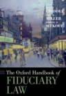 Image for The Oxford Handbook of Fiduciary Law