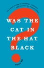 Image for Was the Cat in the Hat Black?: The Hidden Racism of Children&#39;s Literature, and the Need for Diverse Books