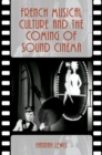 Image for French Musical Culture and the Coming of Sound Cinema