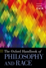 Image for The Oxford Handbook of Philosophy and Race