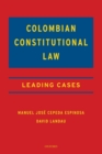 Image for Colombian constitutional law  : leading cases