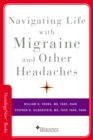 Image for Navigating Life With Migraine and Other Headaches