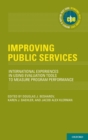 Image for Improving public services  : international experiences in using evaluation tools to measure program performance