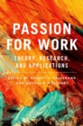 Image for Passion for Work: Theory, Reseach, and Applications