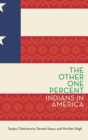 Image for The other one percent  : Indians in America