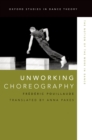 Image for Unworking choreography: the notion of the work in dance