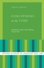Image for Conceptions in the code: how metaphors explain legal challenges in digital times