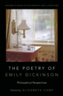 Image for The poetry of Emily Dickinson  : philosophical perspectives