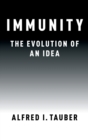 Image for Immunity  : the evolution of an idea