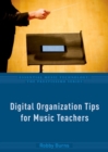 Image for Digital Organization Tips for Music Teachers