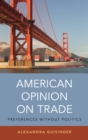 Image for American Opinion on Trade
