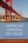 Image for American Opinion on Trade