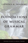 Image for Foundations of Musical Grammar