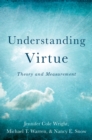 Image for Understanding Virtue: Theory and Measurement