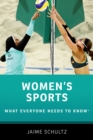 Image for Women&#39;s Sports: What Everyone Needs to Know(R)
