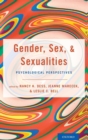 Image for Gender, sex, and sexualities  : psychological perspectives
