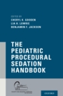 Image for The Pediatric Procedural Sedation Handbook