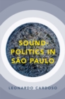 Image for Sound-politics in Säao Paulo