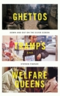 Image for Ghettos, tramps, and welfare queens  : down and out on the silver screen