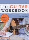 Image for The guitar workbook  : a fresh approach to exploration and mastery