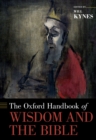 Image for The Oxford Handbook of Wisdom and the Bible