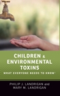Image for Children and Environmental Toxins