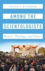 Image for Among the Scientologists