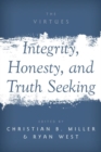 Image for Integrity, honesty, and truth seeking