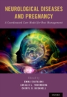 Image for Neurological diseases and pregnancy: a coordinated care model for best management