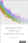 Image for Modeling Public Health and Healthcare Systems
