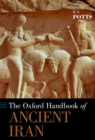 Image for The Oxford Handbook of Ancient Iran