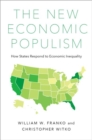 Image for The new economic populism  : how states respond to economic inequality