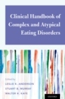 Image for Clinical Handbook of Complex and Atypical Eating Disorders