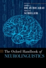 Image for The Oxford handbook of neurolinguistics