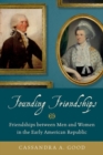 Image for Founding Friendships