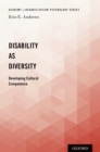 Image for Disability as Diversity: Developing Cultural Competence