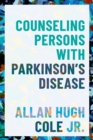 Image for Counseling Persons With Parkinson&#39;s Disease