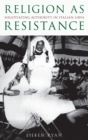 Image for Religion as Resistance