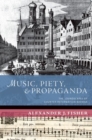 Image for Music, Piety, and Propaganda